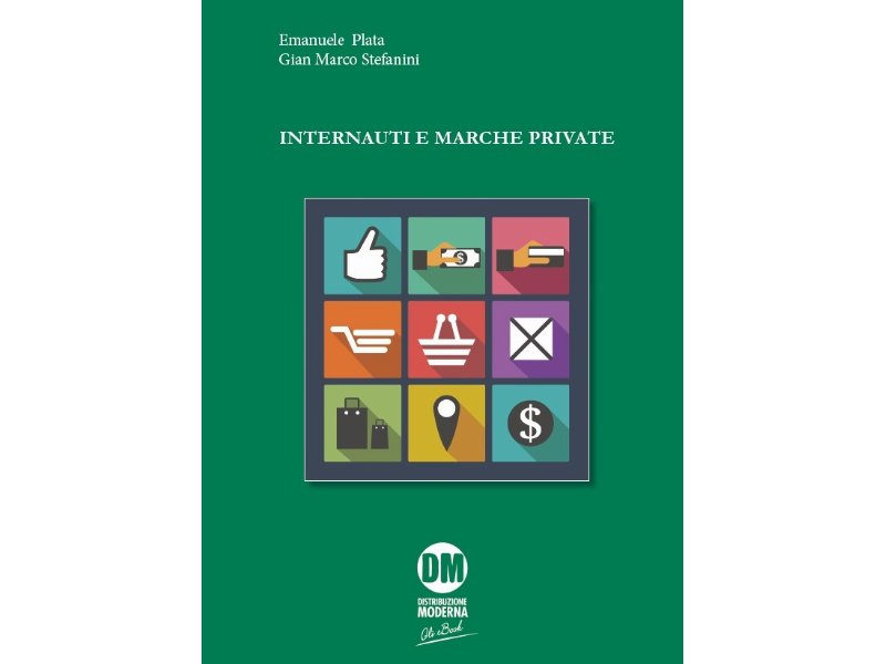 "Internauti e marche private" inaugura la collana di eBook di Edizioni DM