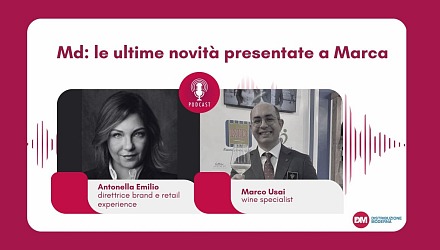 Podcast: Md, le ultime novità presentate a Marca Podcast: Md, le ultime novità presentate a Marca
